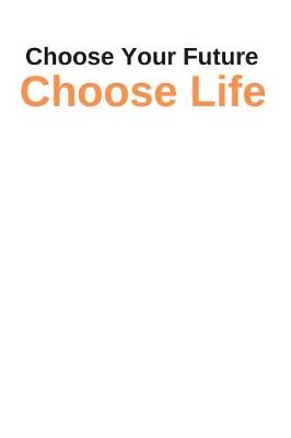 Book cover for Choose Life