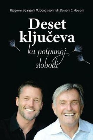 Cover of Deset kljuc&#780;eva ka potpunoj slobodi - Ten Keys To Total Freedom Croatian