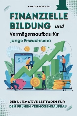 Cover of Finanzielle Bildung und Vermögensaufbau für junge Erwachsene