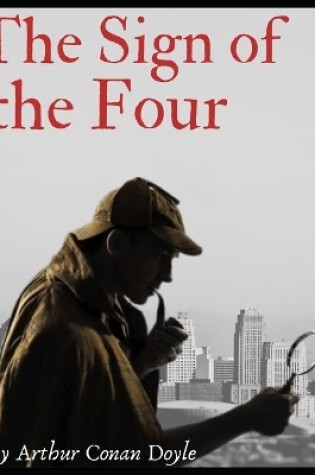 Cover of The Sign of the Four by Arthur Conan Doyle