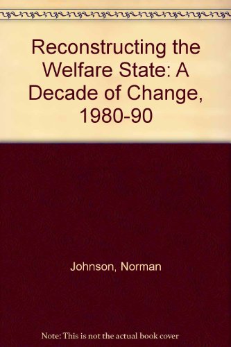 Book cover for Reconstructing the Welfare State