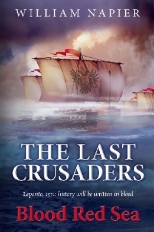 Cover of The Last Crusaders: Blood Red Sea