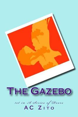 Cover of The Gazebo