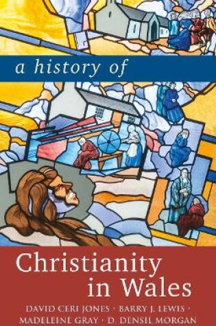 Cover of A History of Christianity in Wales