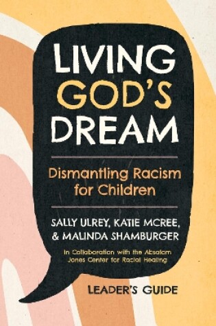 Cover of Living God's Dream, Leader Guide