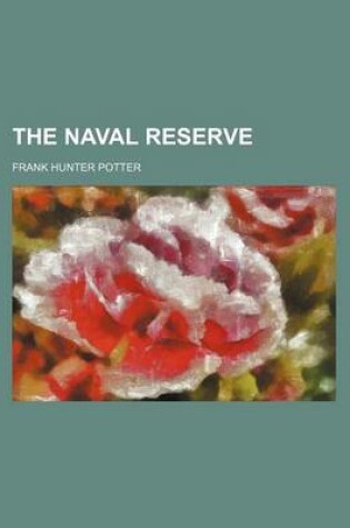 Cover of The Naval Reserve