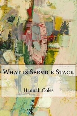 Cover of What Is Service Stack