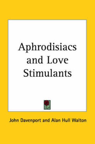 Cover of Aphrodisiacs and Love Stimulants
