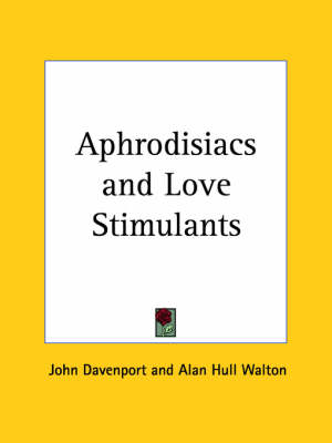 Book cover for Aphrodisiacs and Love Stimulants