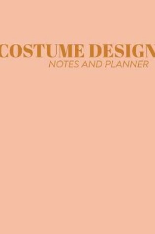 Cover of Costume Design Notes and Planner
