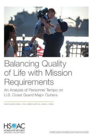 Cover of Balancing Quality of Life with Mission Requirements