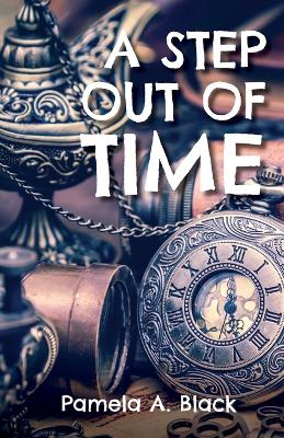 Cover of A Step Out of Time