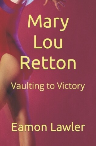 Cover of Mary Lou Retton