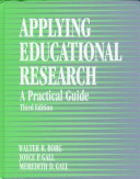 Cover of Applying Educational Research:A Practical Guide
