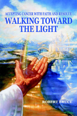 Book cover for Walking Toward the Light