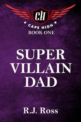 Book cover for Super Villain Dad