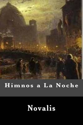 Book cover for Himnos a la Noche (Spanish Edition)