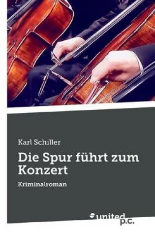 Cover of Die Spur Fuhrt Zum Konzert