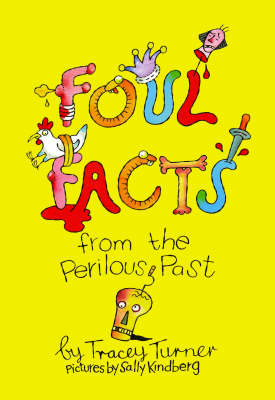 Book cover for Foul Facts from the Perilous Past