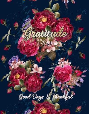 Book cover for Gratitude Good Days Thankful