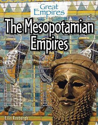 Book cover for The Mesopotamian Empires