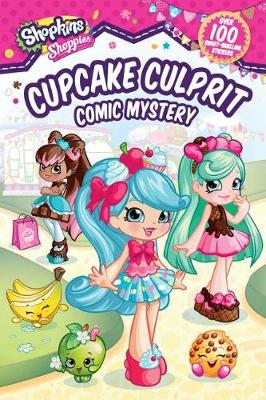 Book cover for Shoppies Cupcake Culprit: Comic Mystery