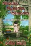 Book cover for Miracles, Mysteries, and Memories
