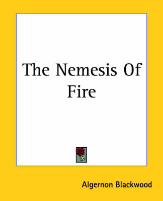 Book cover for The Nemesis Of Fire