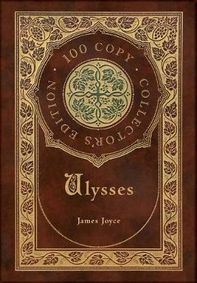 Book cover for Ulysses (100 Copy Collector's Edition)