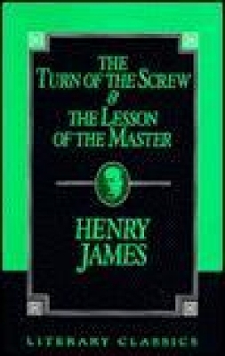 Book cover for The Turn of the Screw and The Lesson of the Master