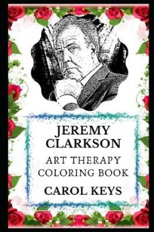 Cover of Jeremy Clarkson Art Therapy Coloring Book