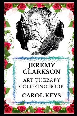 Book cover for Jeremy Clarkson Art Therapy Coloring Book