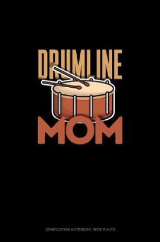 Cover of Drumline Mom