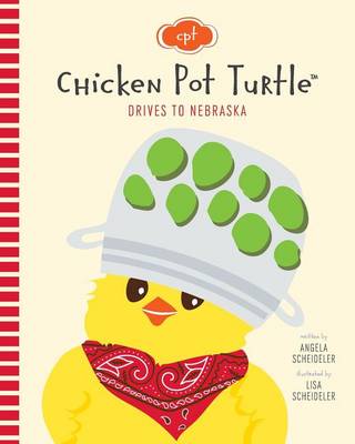 Book cover for Chicken Pot Turtle Drives to Nebraska