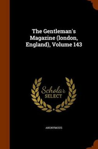 Cover of The Gentleman's Magazine (London, England), Volume 143