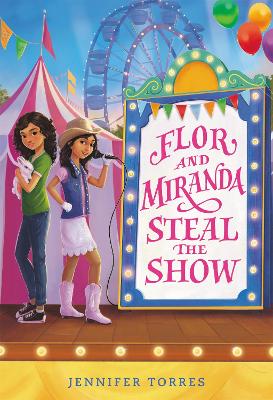 Book cover for Flor and Miranda Steal the Show