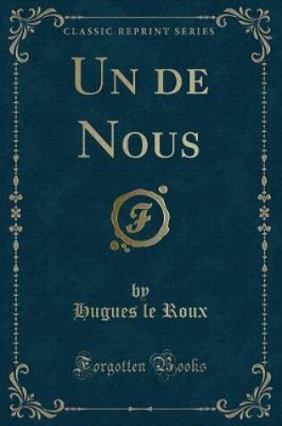 Cover of Un de Nous (Classic Reprint)