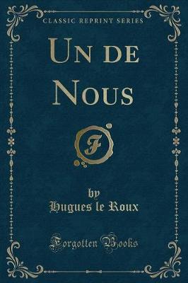 Book cover for Un de Nous (Classic Reprint)