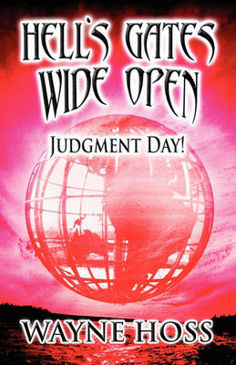 Book cover for Hell's Gates Wide Open