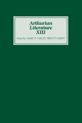 Book cover for Arthurian Literature XIII