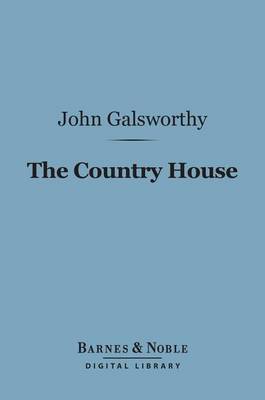 Book cover for The Country House (Barnes & Noble Digital Library)