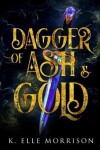 Book cover for Dagger Of Ash And Gold