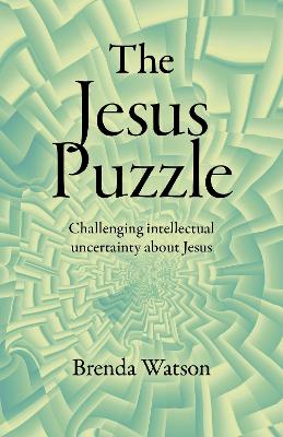 Book cover for Jesus Puzzle, The - Challenging intellectual uncertainty about Jesus