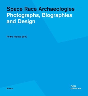 Cover of Space Race Archaeologies