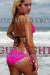 Book cover for Girlfight (Exotic & Sexy Amber Cover)