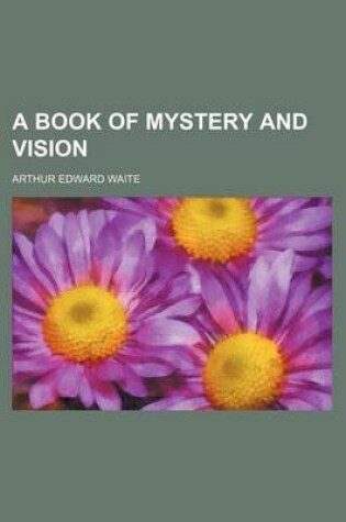 Cover of A Book of Mystery and Vision