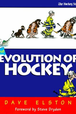 Cover of The Evolution of Hockey