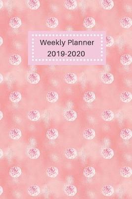 Book cover for Weekly Planner 2019-2020
