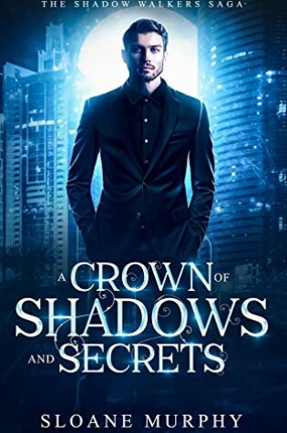Cover of A Crown of Shadows and Secrets