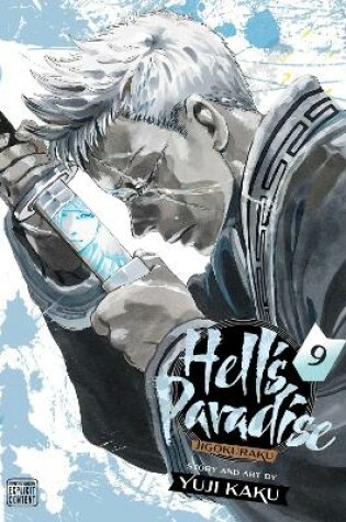 Cover of Hell's Paradise: Jigokuraku, Vol. 9